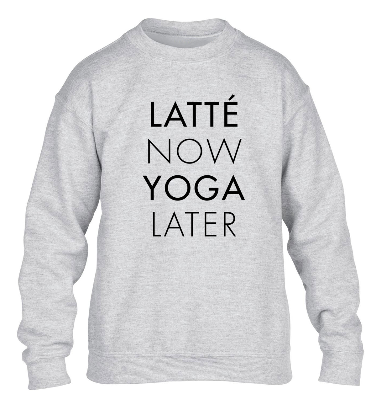 Latte now yoga later children's grey sweater 12-14 Years