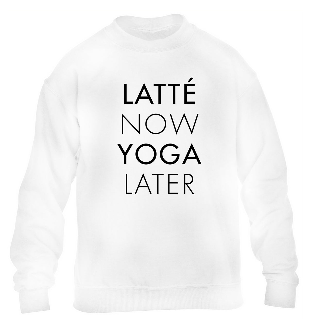 Latte now yoga later children's white sweater 12-14 Years