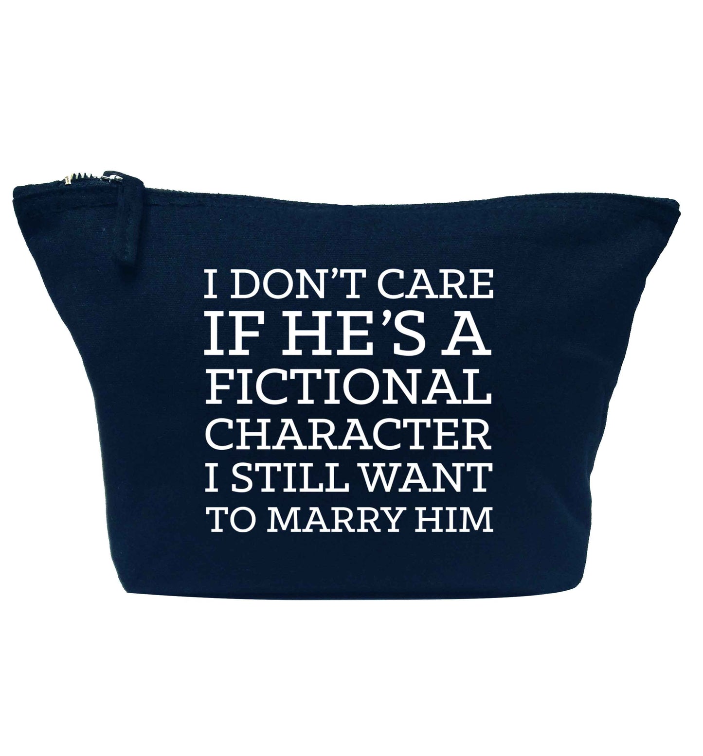 I don't care if he's a fictional character I still want to marry him navy makeup bag