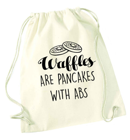 Waffles are just pancakes with abs natural drawstring bag