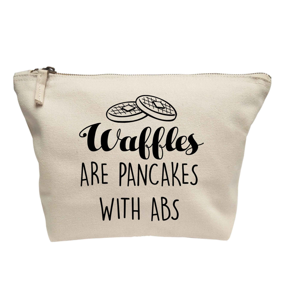 Waffles are just pancakes with abs | Makeup / wash bag