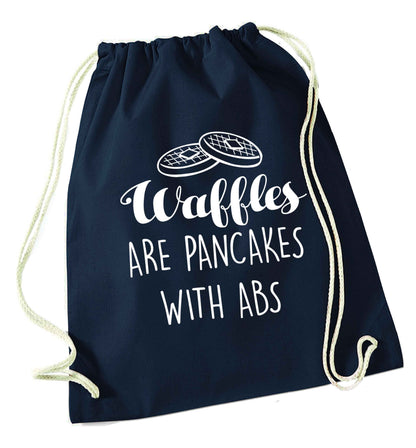 Waffles are just pancakes with abs navy drawstring bag