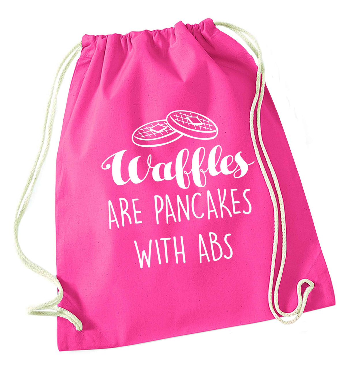 Waffles are just pancakes with abs pink drawstring bag