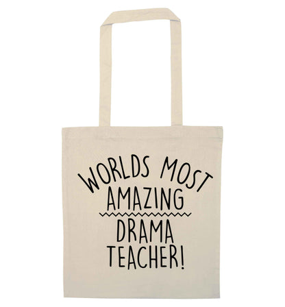 Worlds most amazing drama teacher natural tote bag