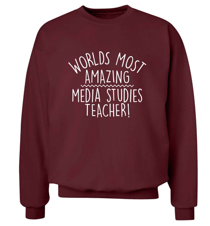 Worlds most amazing media studies teacher adult's unisex maroon sweater 2XL