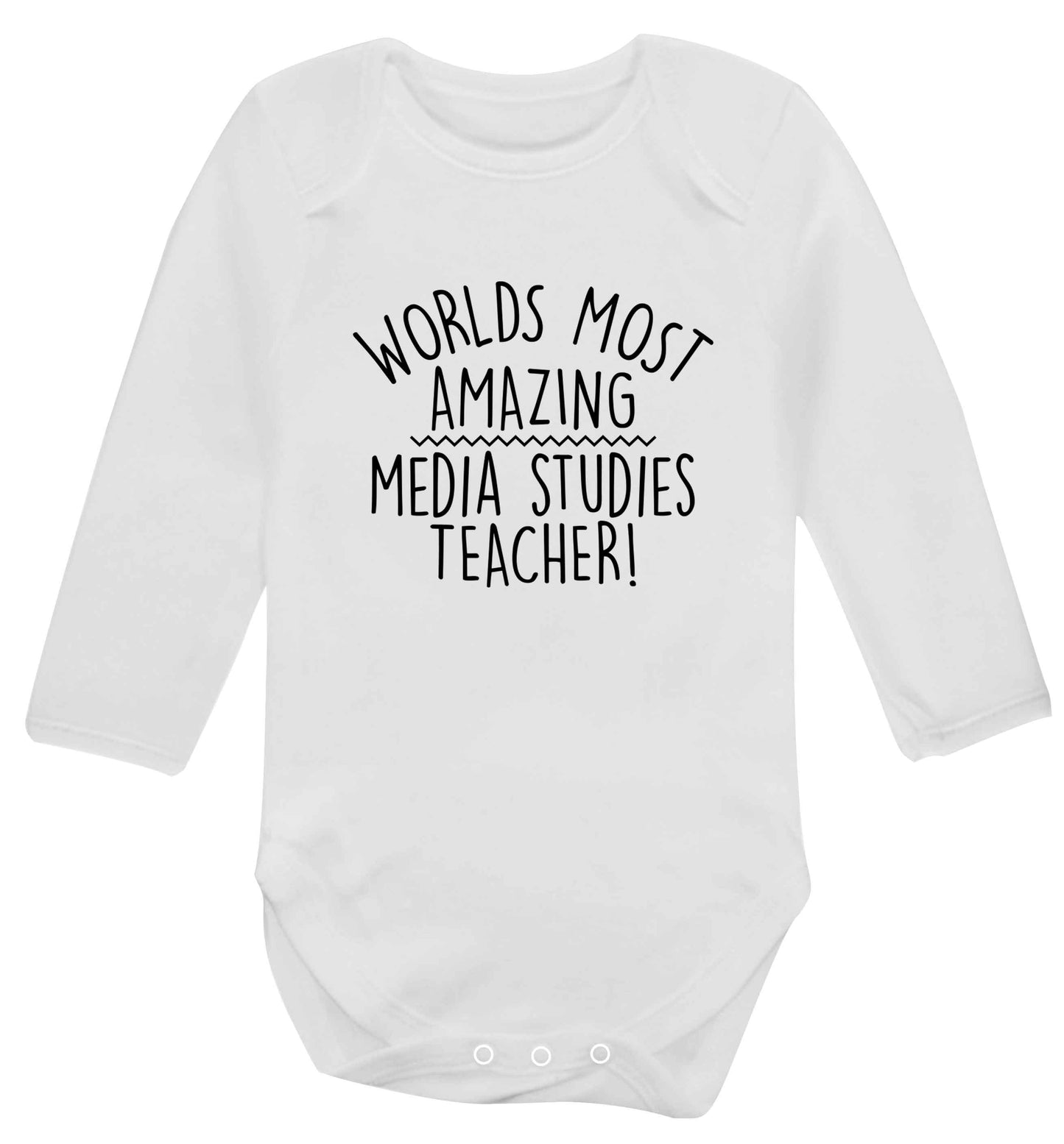 Worlds most amazing media studies teacher baby vest long sleeved white 6-12 months