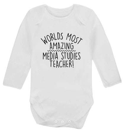 Worlds most amazing media studies teacher baby vest long sleeved white 6-12 months