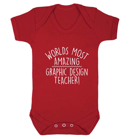 Worlds most amazing graphic design teacher baby vest red 18-24 months