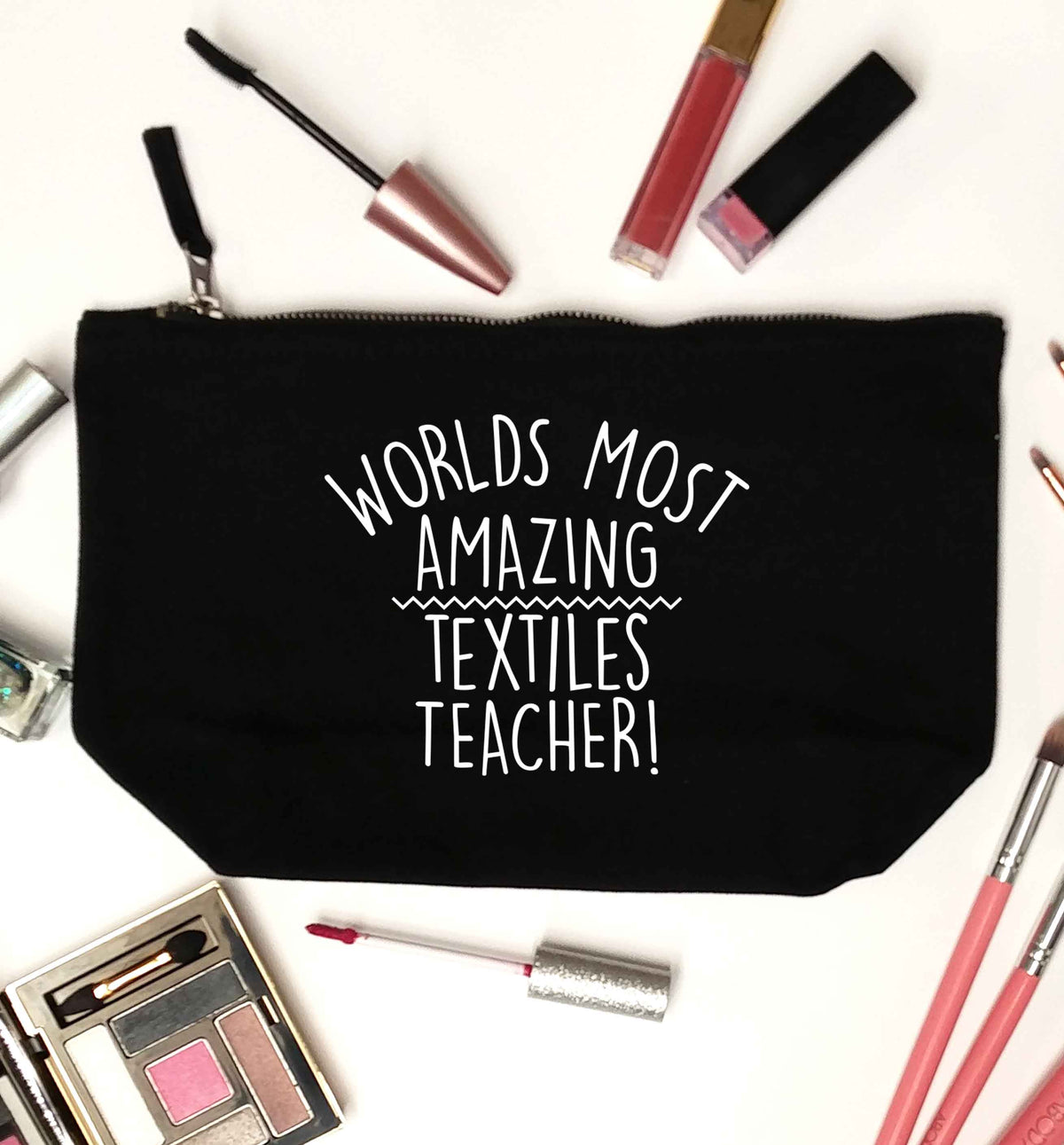 Worlds most amazing textiles teacher black makeup bag