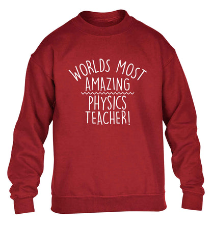 Worlds most amazing physics teacher children's grey sweater 12-13 Years