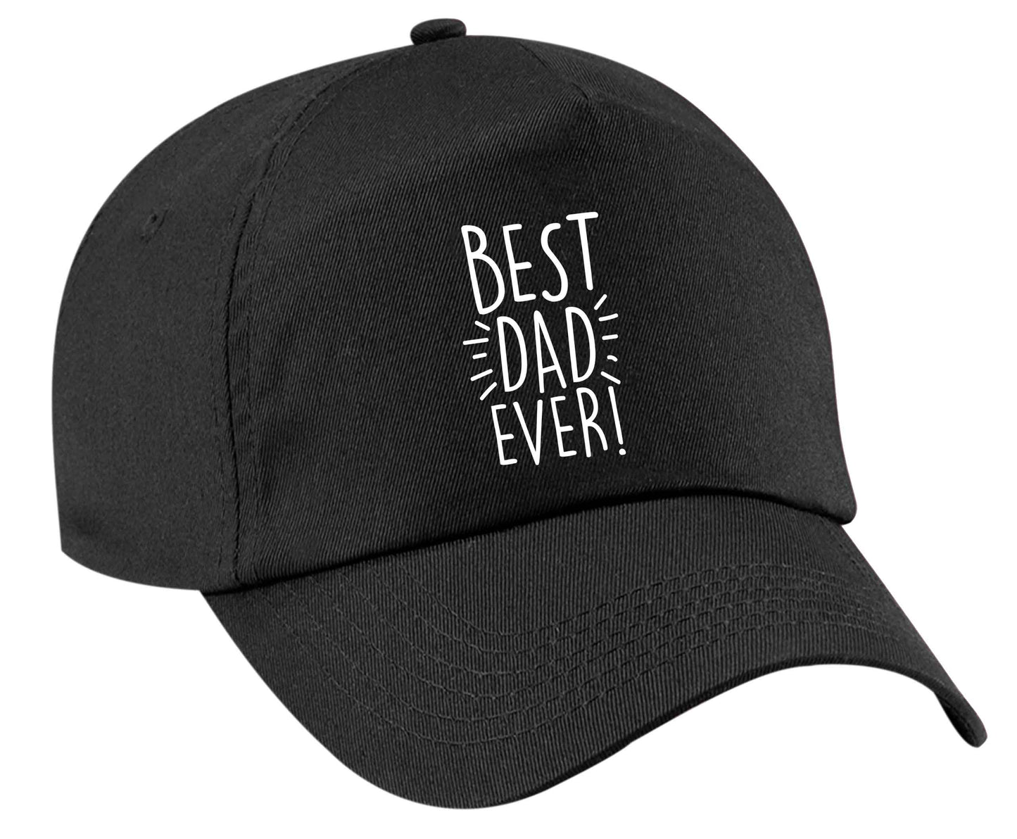 Best dad ever! | Baseball Cap