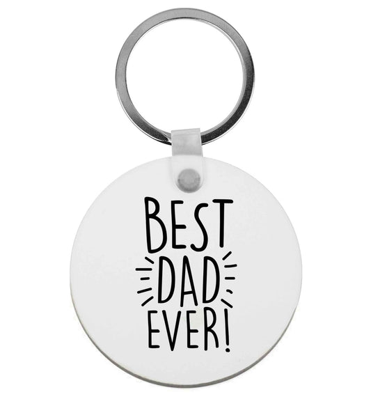 Best dad ever! | Keyring
