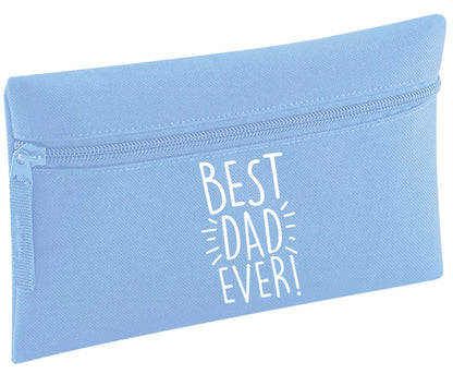 Best dad ever! | Pencil Case