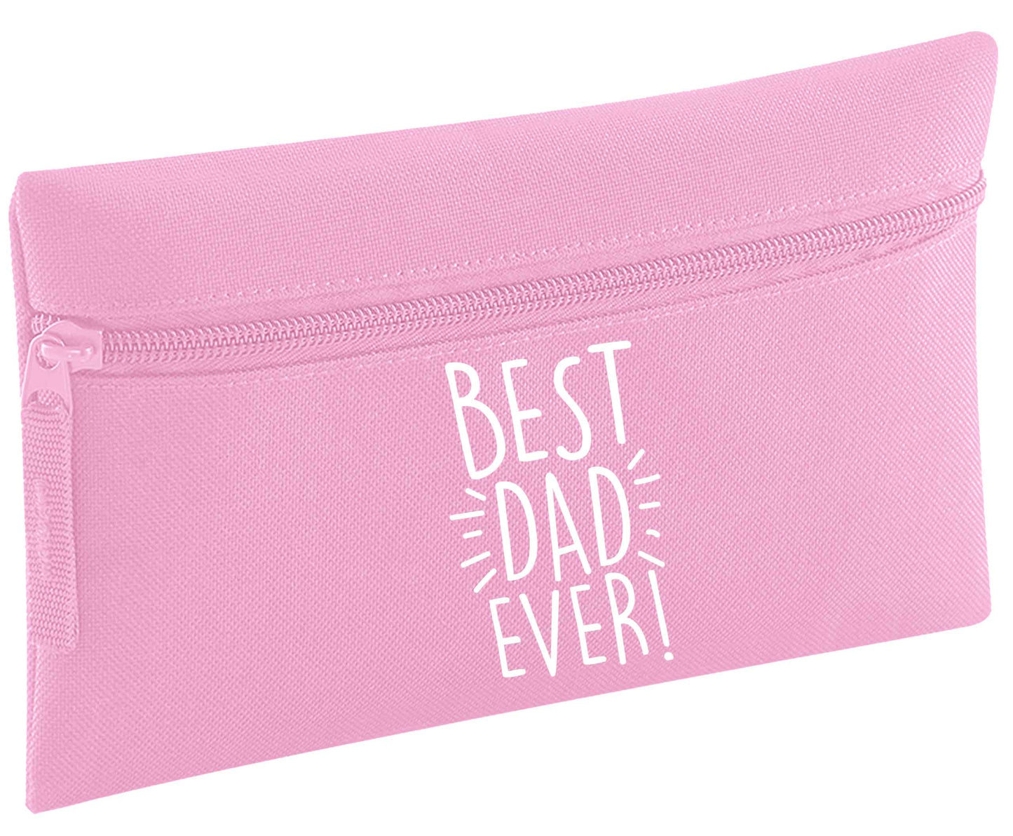 Best dad ever! | Pencil Case