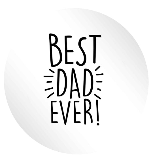 Best dad ever! 24 @ 45mm matt circle stickers