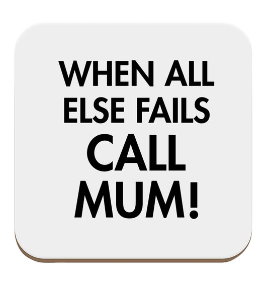 When all else fails call mum! set of four coasters