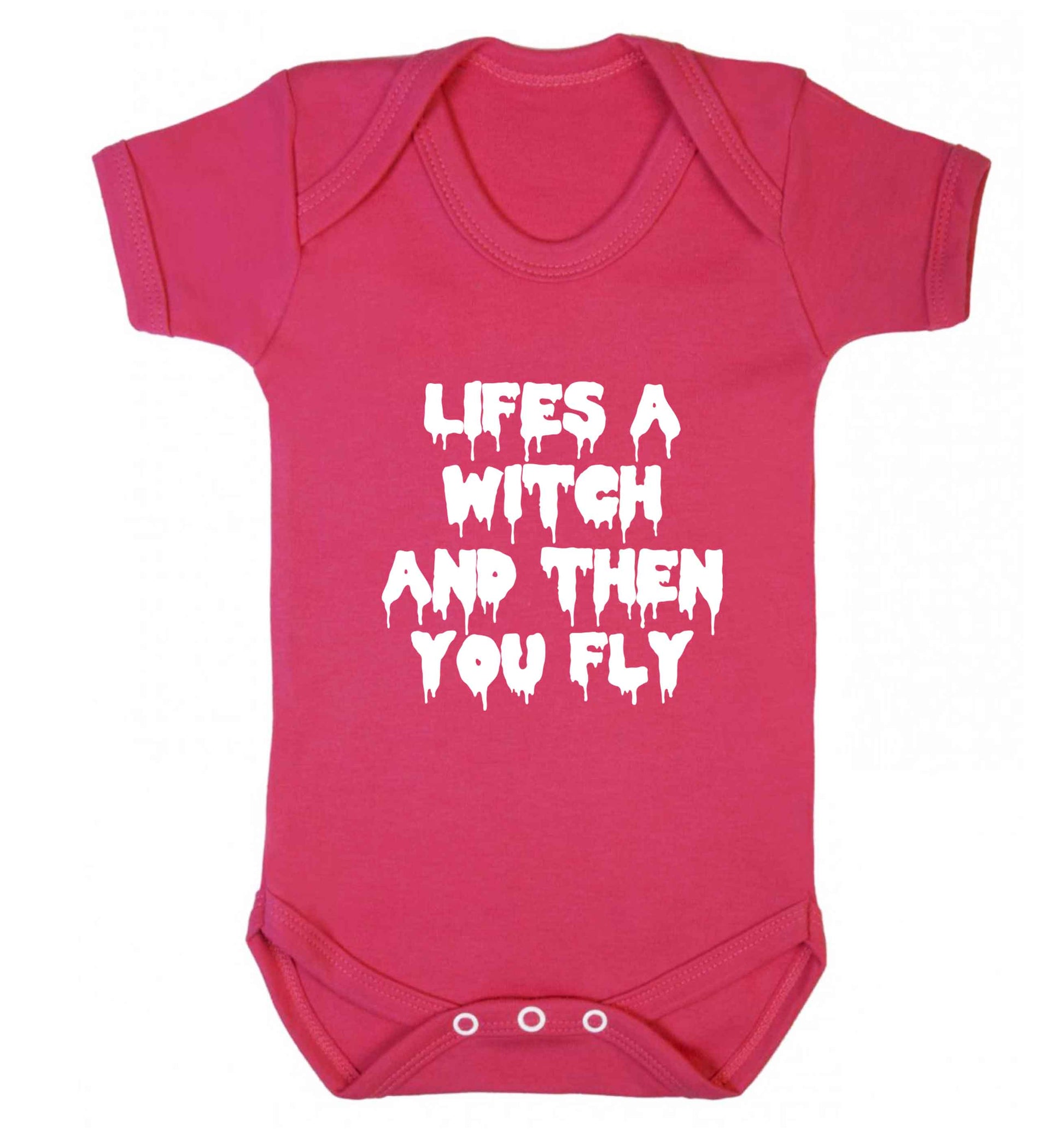Life's a witch and then you fly baby vest dark pink 18-24 months