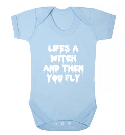 Life's a witch and then you fly baby vest pale blue 18-24 months