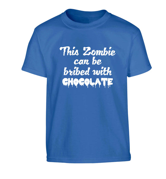 This zombie can be bribed with chocolate Children's blue Tshirt 12-13 Years