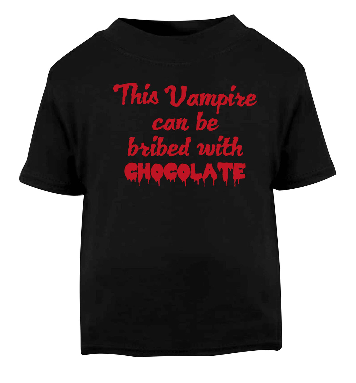 This vampire can be bribed with chocolate Black baby toddler Tshirt 2 years
