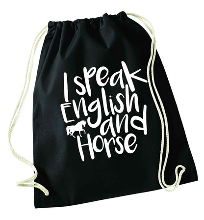 I speak English and horse black drawstring bag