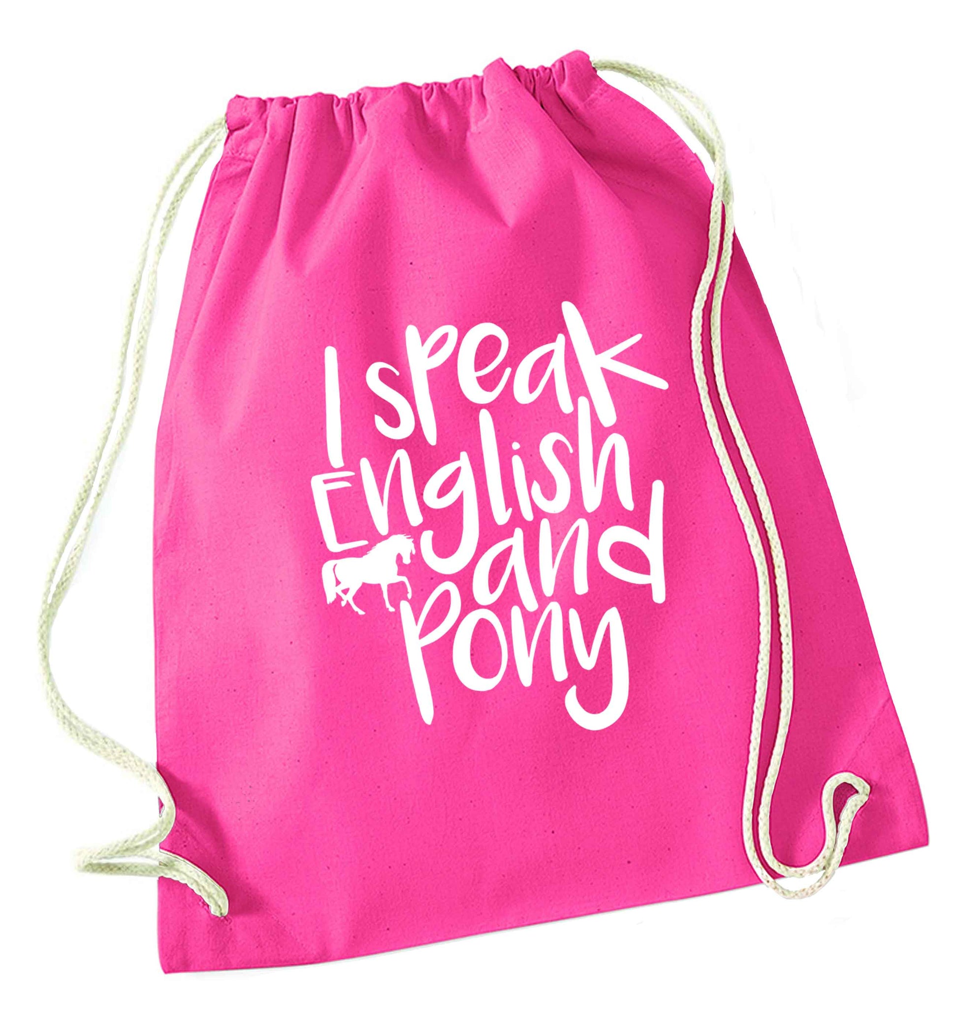 I speak English and pony pink drawstring bag