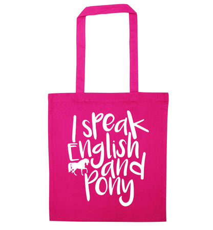 I speak English and pony pink tote bag