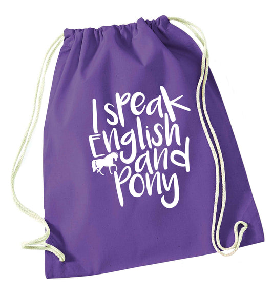 I speak English and pony purple drawstring bag