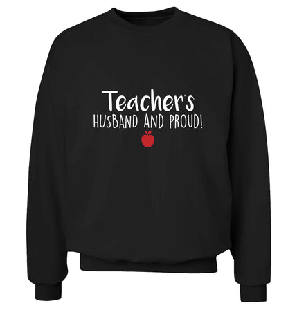 Teachers husband and proud adult's unisex black sweater 2XL