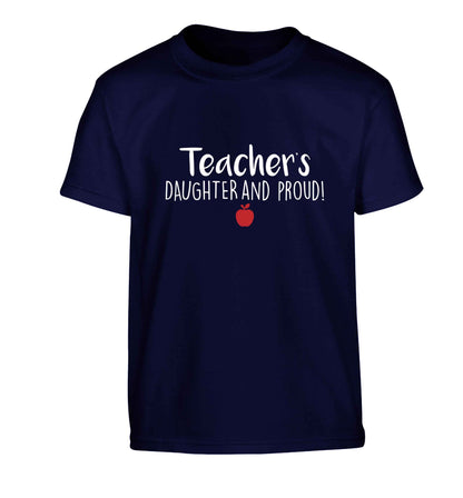 Teachers daughter and proud Children's navy Tshirt 12-13 Years