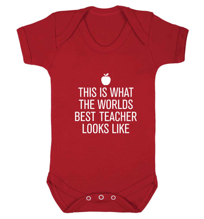 This is what the worlds best teacher looks like baby vest red 18-24 months