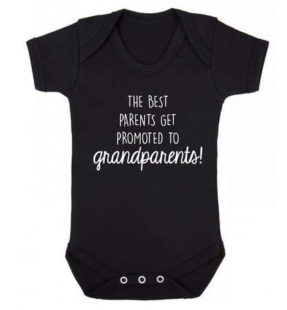 The best parents get promoted to grandparents Baby Vest black 18-24 months
