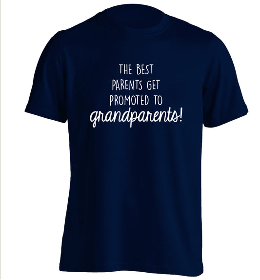 The best parents get promoted to grandparents adults unisex navy Tshirt 2XL
