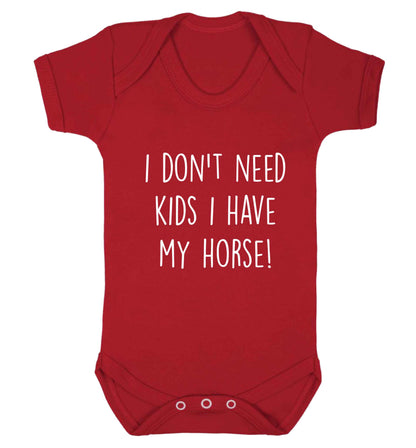I don't need kids I have my horse baby vest red 18-24 months