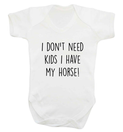 I don't need kids I have my horse baby vest white 18-24 months