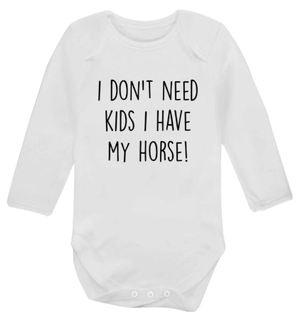 I don't need kids I have my horse baby vest long sleeved white 6-12 months