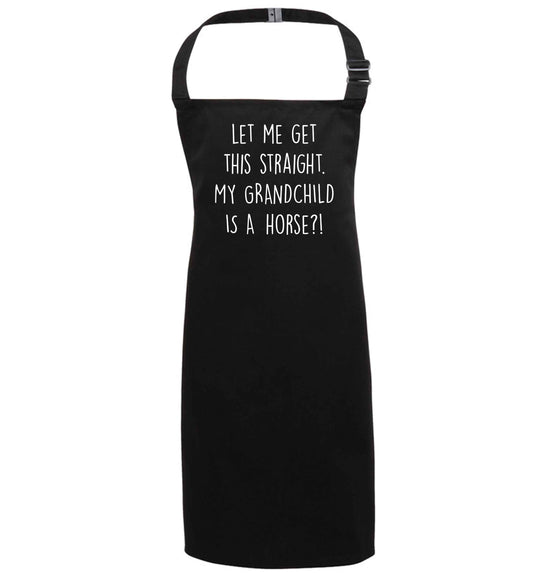 Let me get this straight, my grandchild is a horse?! black apron 7-10 years