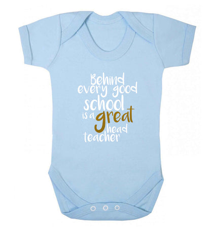 Behind every good school is a great head teacher baby vest pale blue 18-24 months