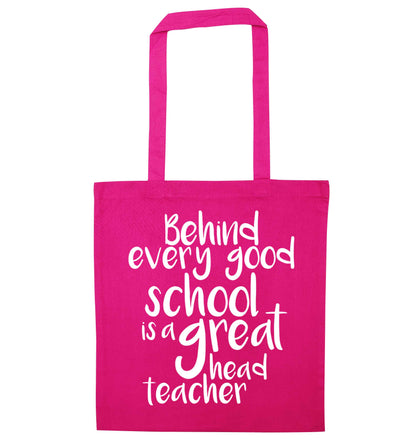 Behind every good school is a great head teacher pink tote bag