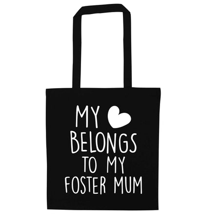 My heart belongs to my foster mum black tote bag
