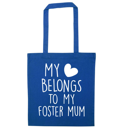 My heart belongs to my foster mum blue tote bag