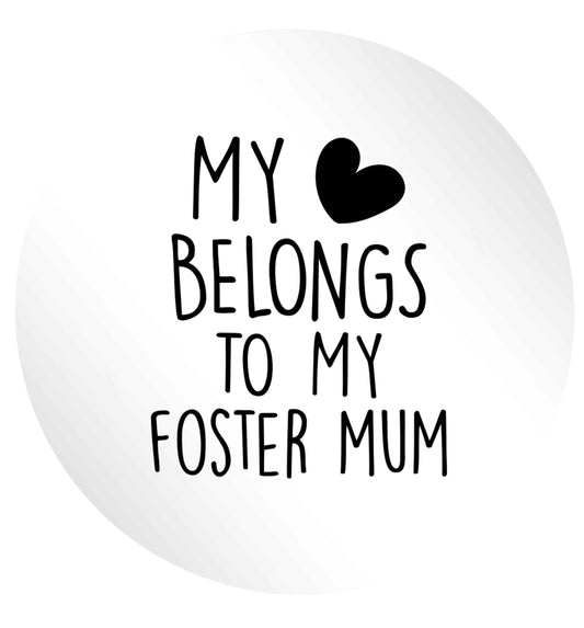 My heart belongs to my foster mum 24 @ 45mm matt circle stickers