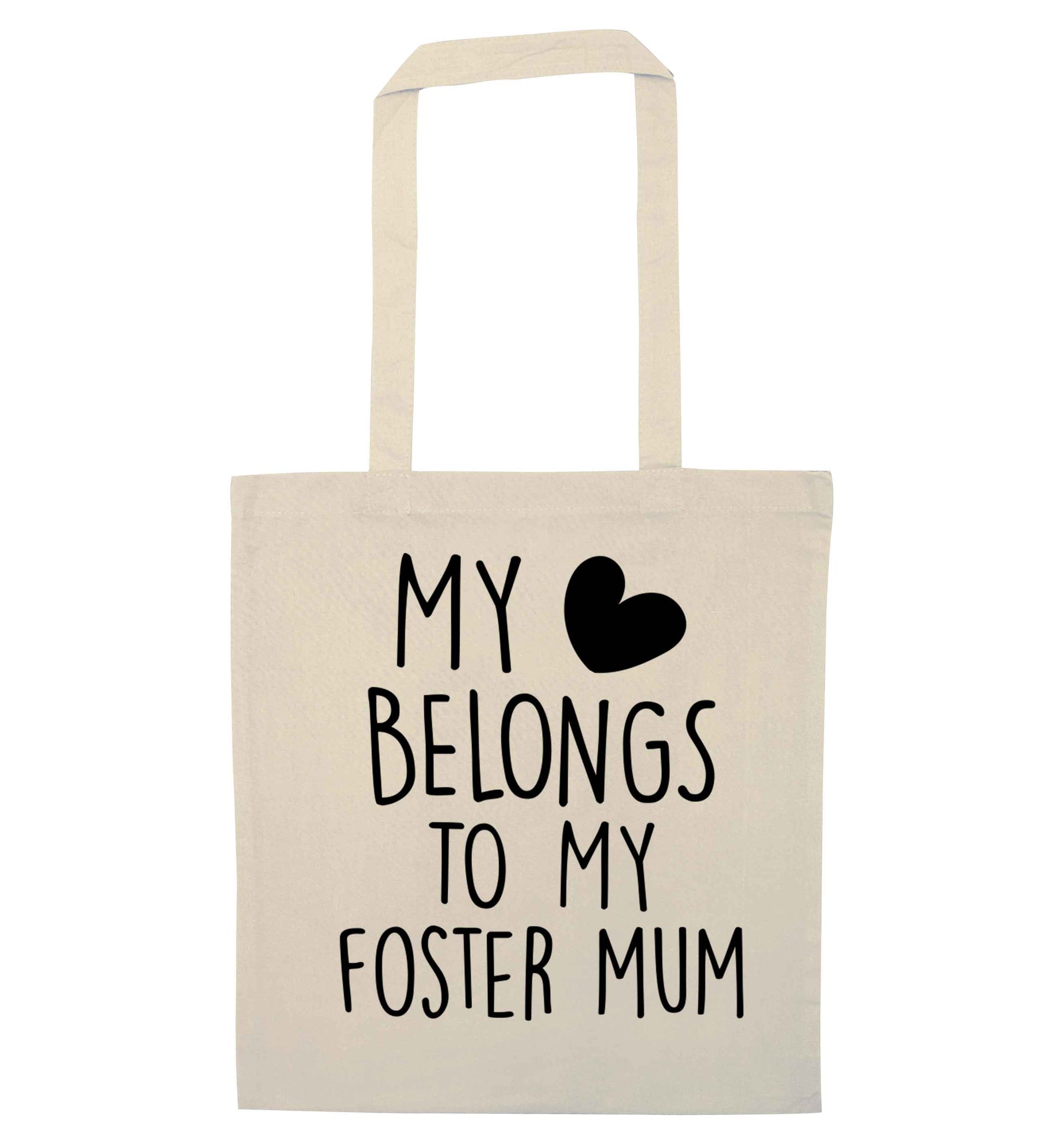 My heart belongs to my foster mum natural tote bag