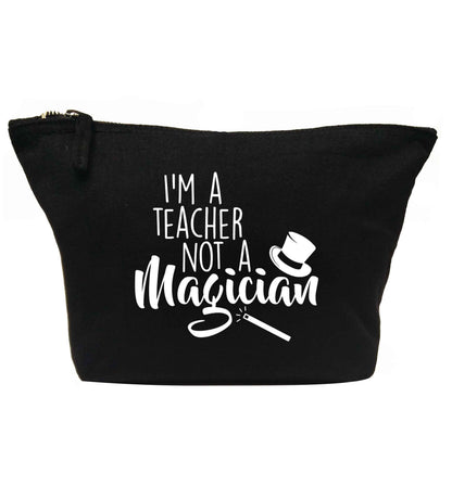 I'm a teacher not a magician | Makeup / wash bag