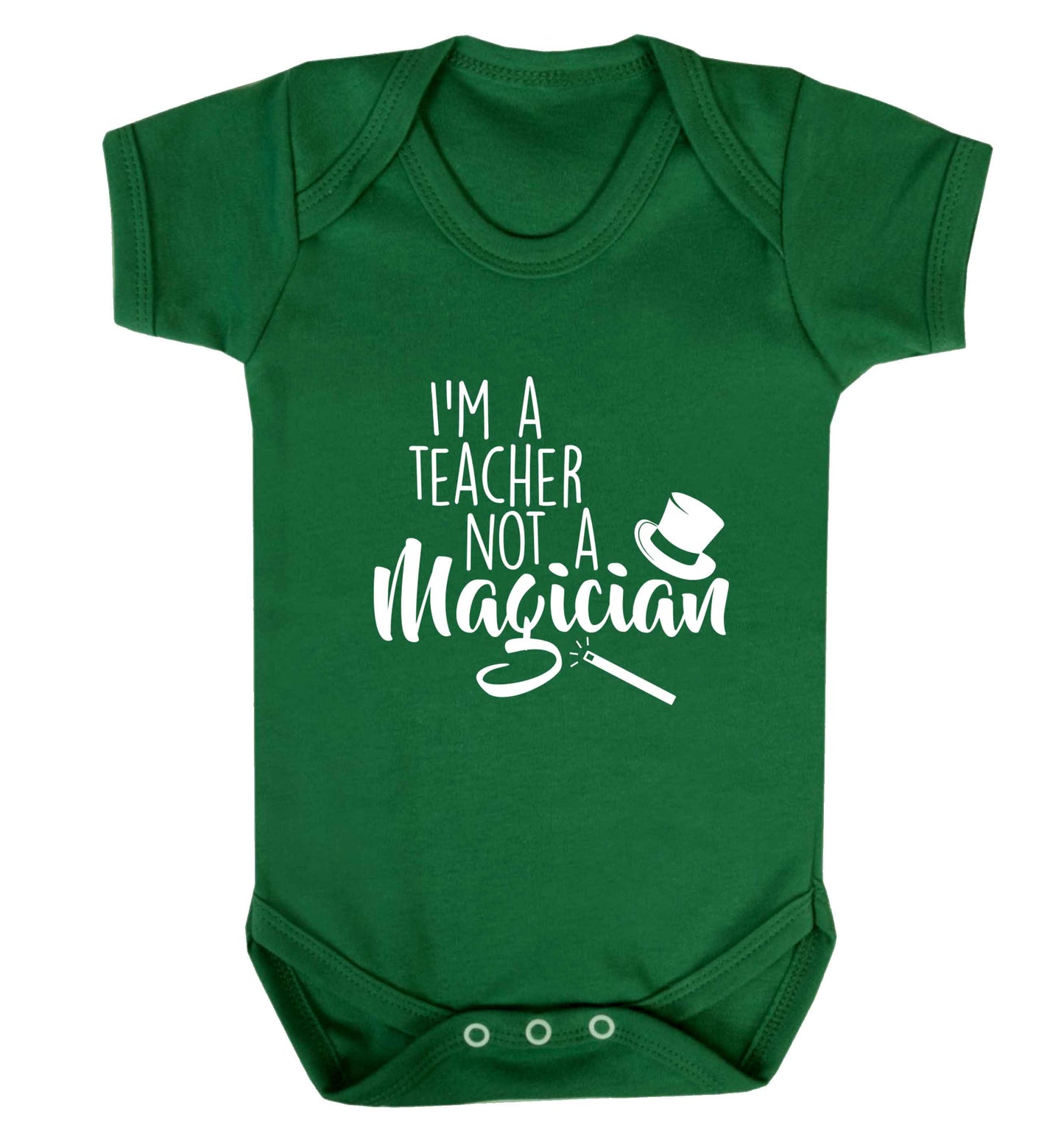 I'm a teacher not a magician baby vest green 18-24 months