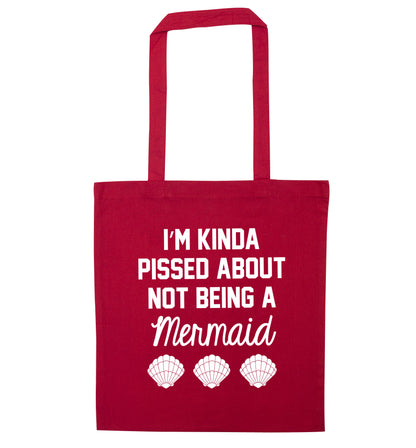 I'm kinda pissed about not being a mermaid red tote bag