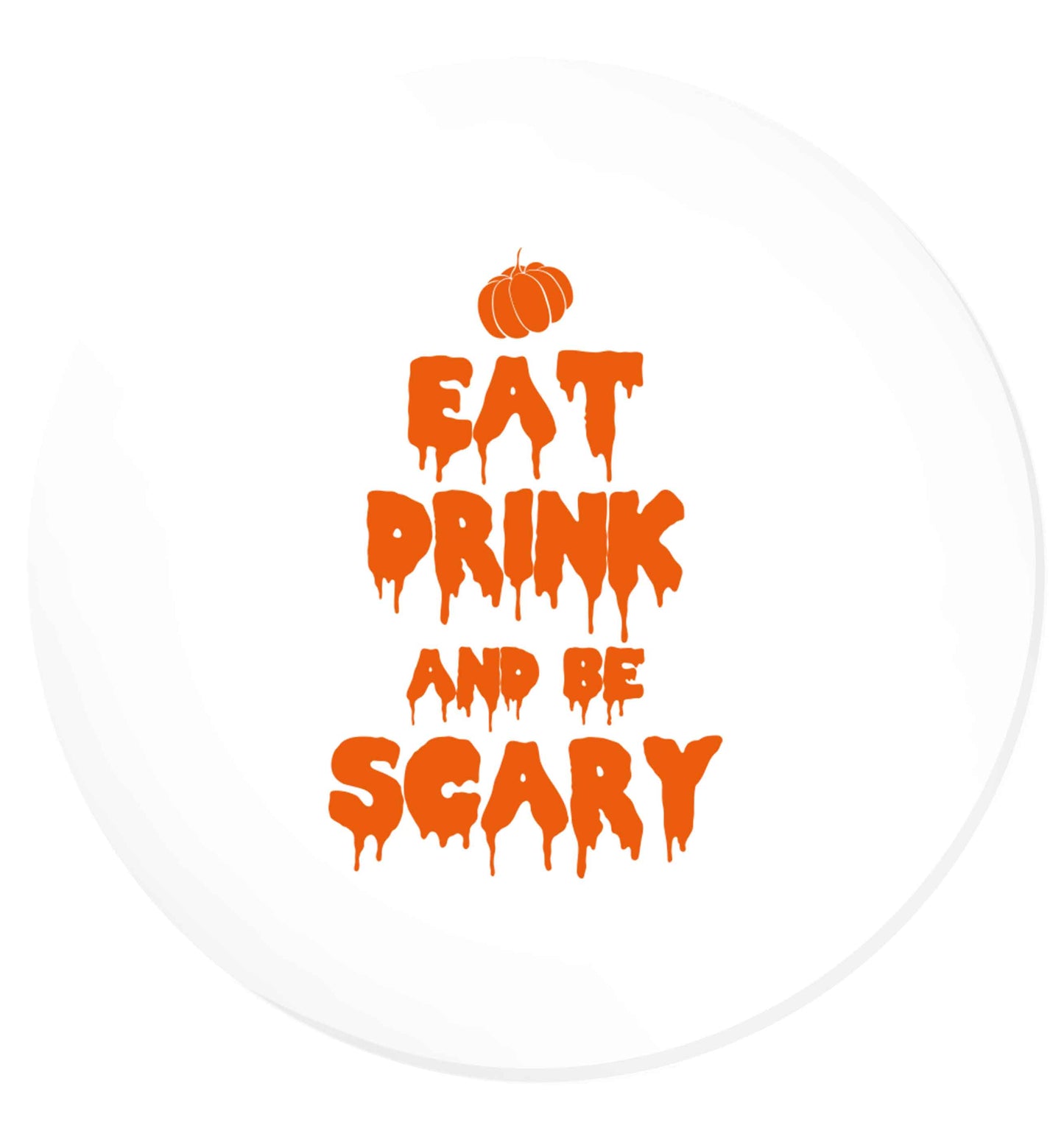Eat drink and be scary | Magnet