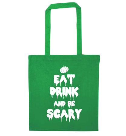 Eat drink and be scary green tote bag
