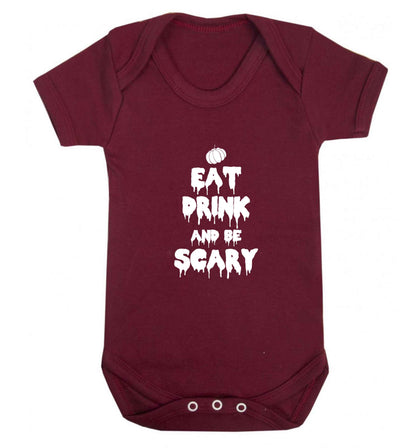 Eat drink and be scary baby vest maroon 18-24 months