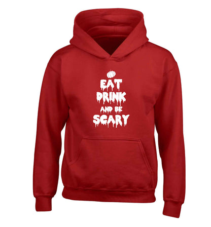 Eat drink and be scary children's red hoodie 12-13 Years